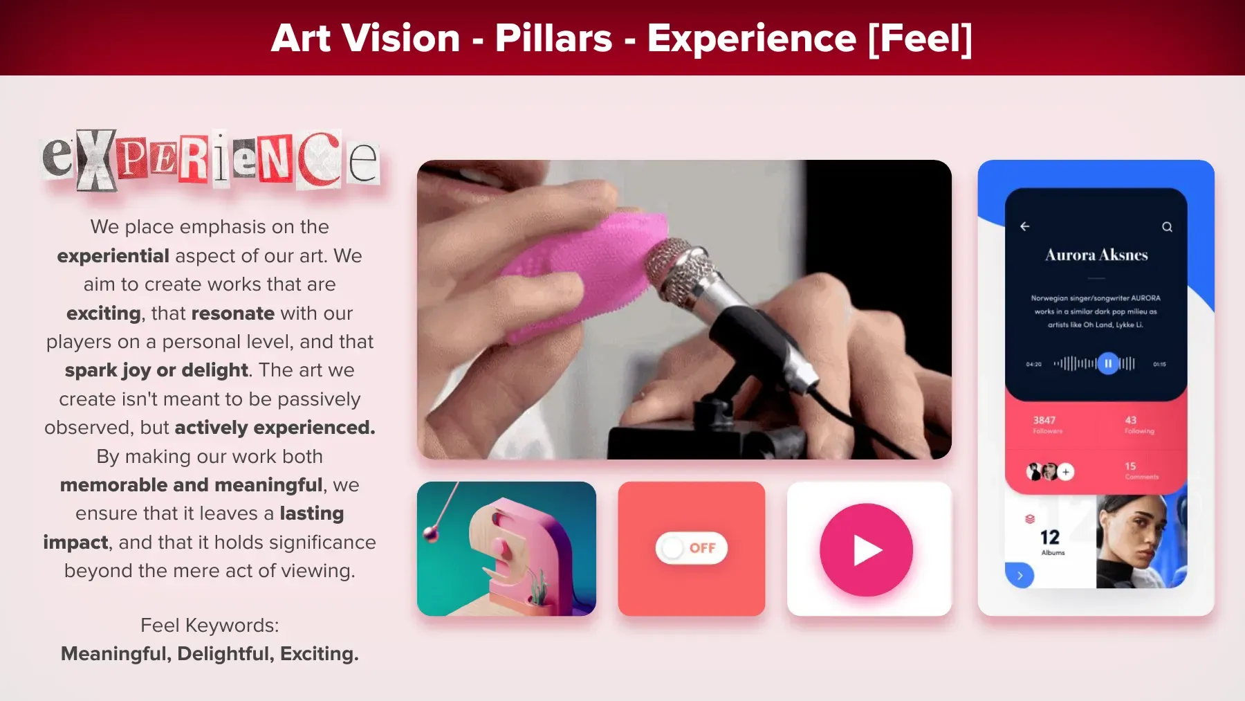 Art Vision: Pillar: Experience